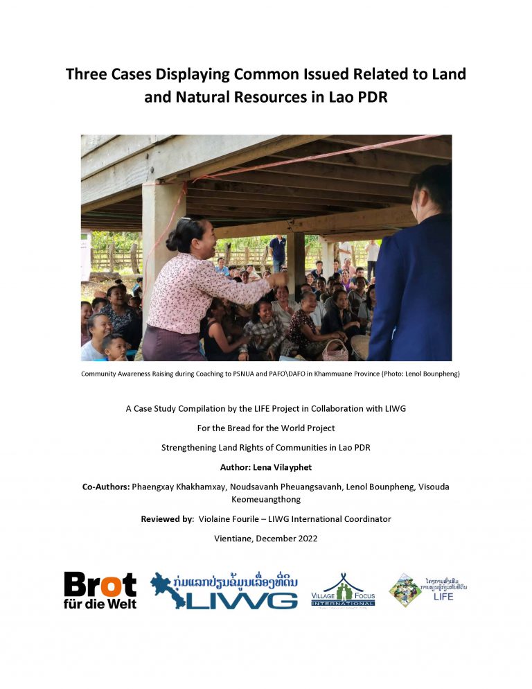 Three Cases Displaying Common Issued Related to Land and Natural Resources in Lao PDR