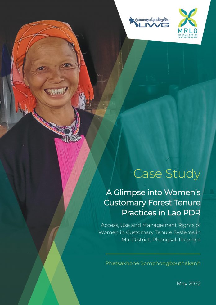 Case Study: A Glimpse into Women’s Customary Forest Tenure Practices in Lao PDR